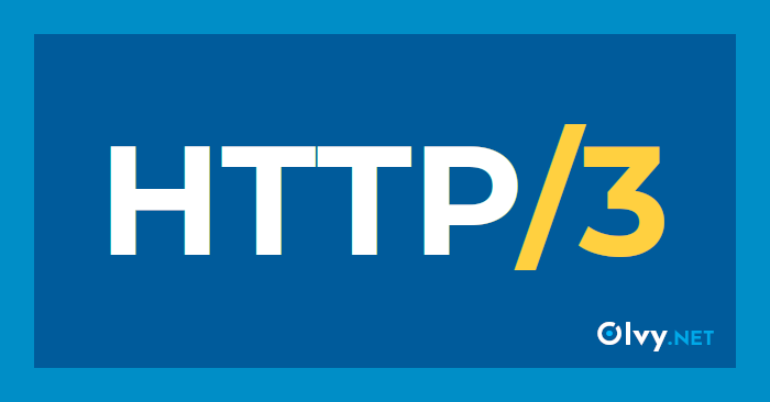 HTTP/3 Hosting - Olvy
