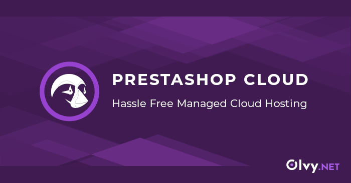 Managed PrestaShop Cloud Hosting